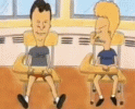 beavis-and-butthead-laughing.gif