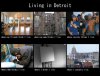 living_in_detroit_meme.jpg